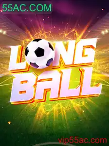 Descubra o Empolgante Mundo de LongBall com 55AC.COM